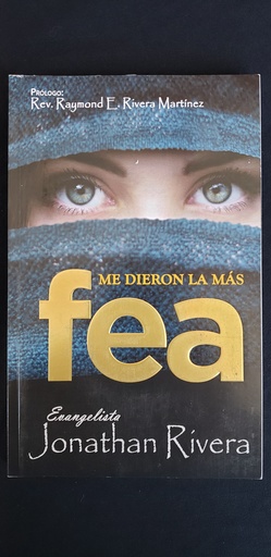 Me Dieron la Más Fea