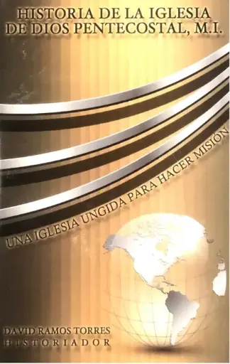 Libro Historia de la Iglesia de Dios Pentecostal, MI