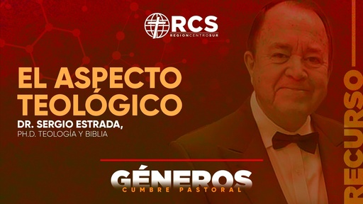 Cumbre Pastoral (Géneros) : El Aspecto Teológico 